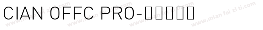 CIAN OFFC PRO字体转换
